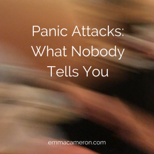 Panic Attacks - What Nobody Tells You
