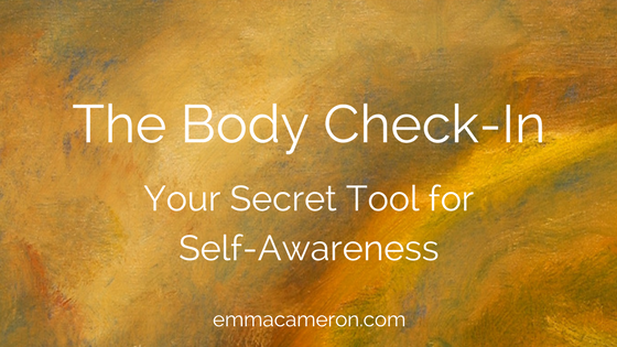 Body Check-In, Your Secret Tool for Self-awareness