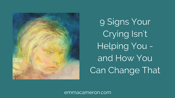 9 Signs Your Crying Isn't Helping You
